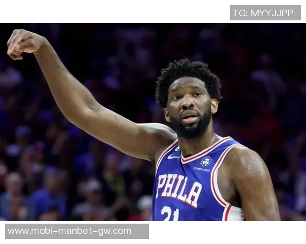 恩比德尚未获得医疗团队批准纳斯认为他仍需更多准备时间